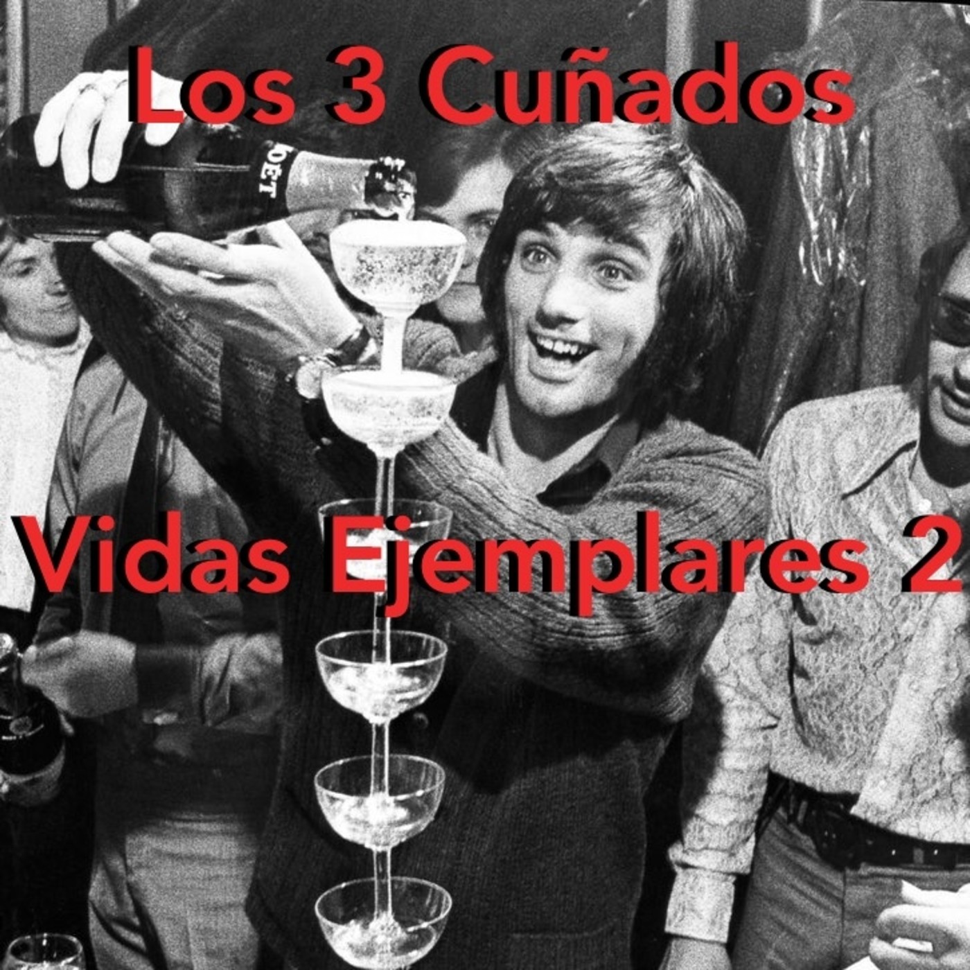 Los 3 Cuñados programa 65 - Vidas Ejemplares 2