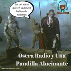 Una Pandilla Alucinante Osera Radio
