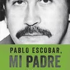 1-Pablo Escobar mi padre de Juan Pablo Escobar