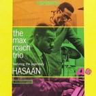La Montaña Rusa #449. Max Roach Trio with Hasaan Ibn Ali. Txema Riera. Jasper Hoiby. John Zorn & The Spike Orchestra.