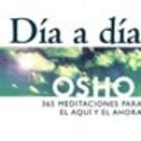 Dia a Dia: 365 Meditaciones - SESION 2 . AFICIONADOS Y EXPERTOS *OSHO* AUDIOLIBRO
