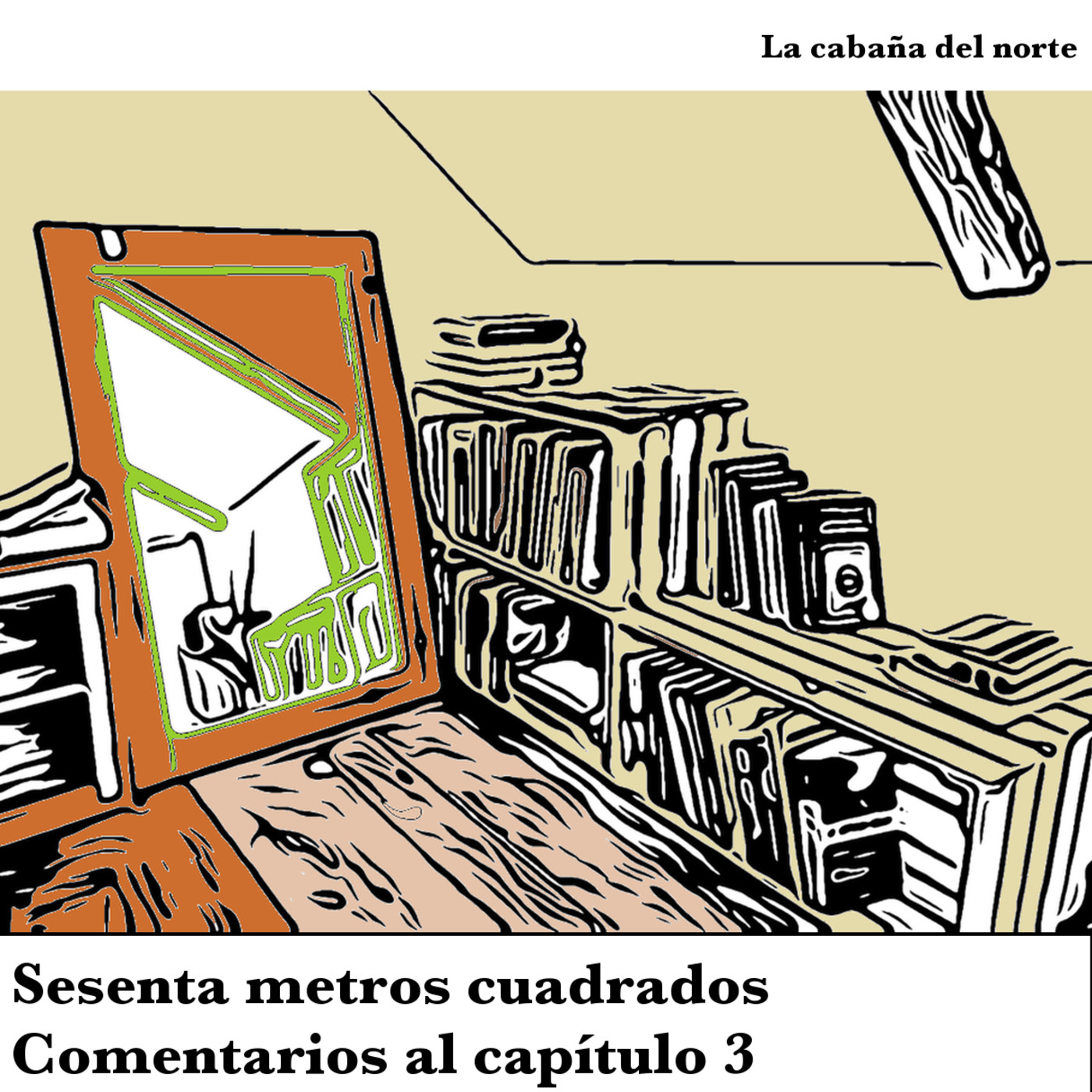 Sesenta metros cuadrados. El audiolibro