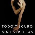 'Todo oscuro, sin estrellas' de Stephen King (Ariane, 3B)