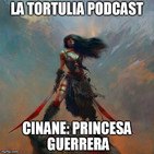 La Tortulia #90 - Cinane: Princesa Guerrera