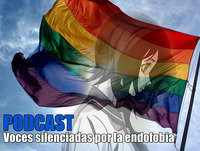 Podcast: Voces silenciadas por la endofobia (Informe Especial).