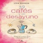 25-11-14 Lidia Herbada y... 39 cafés y un desayuno