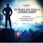 El Sueño de Rahn: En busca del Grial 2