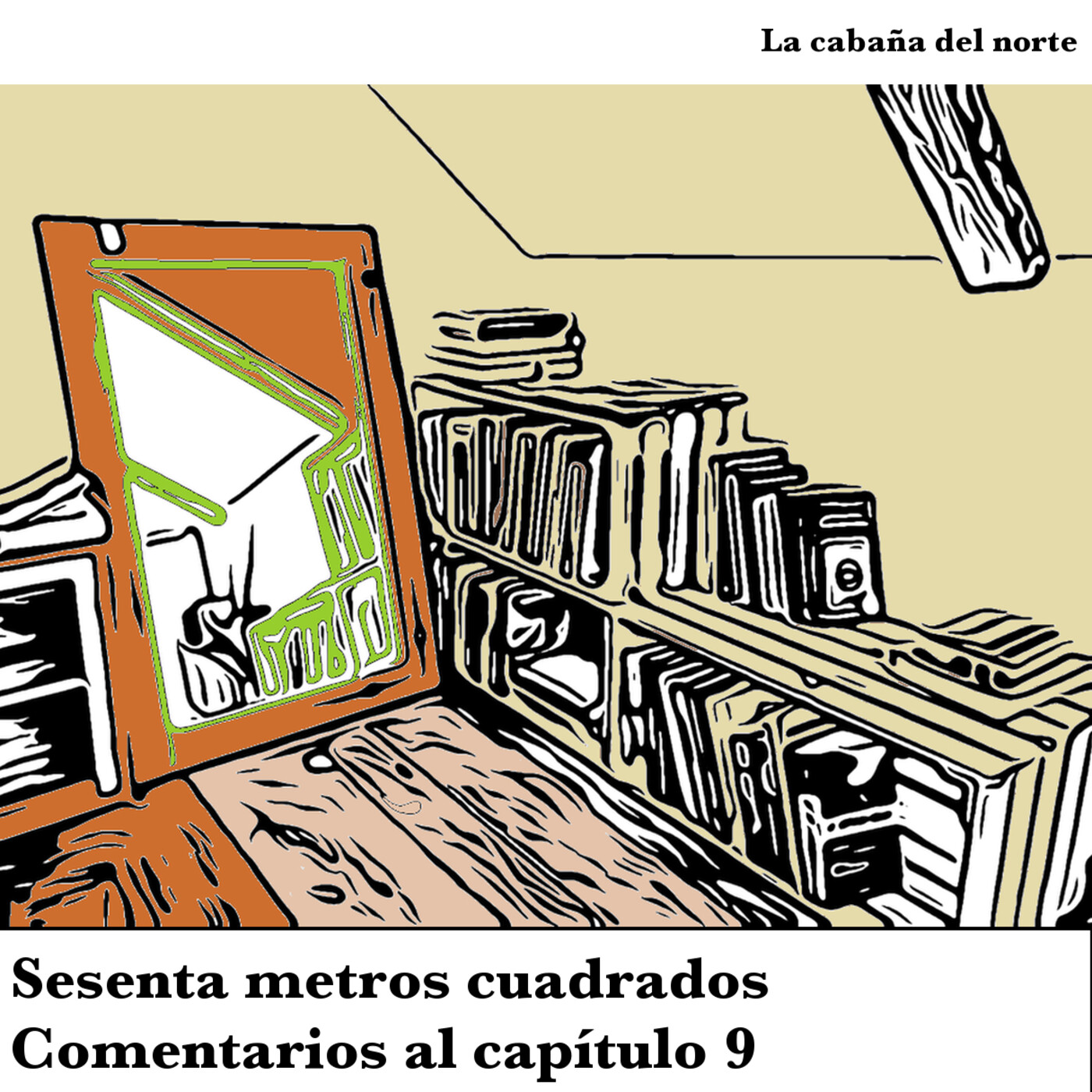 Sesenta metros cuadrados. El audiolibro