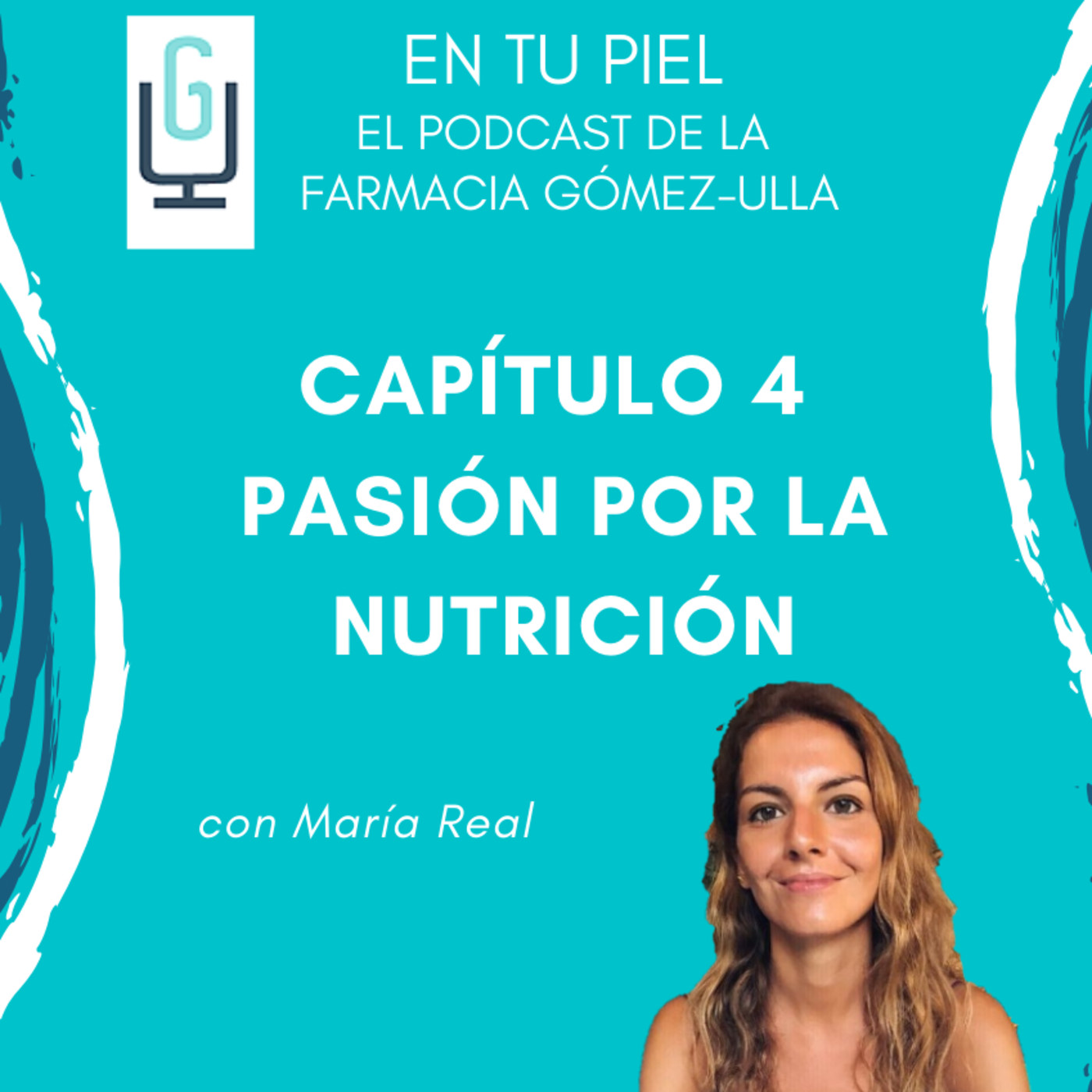 En tu Piel: El Podcast de Farmacia Gómez-Ulla