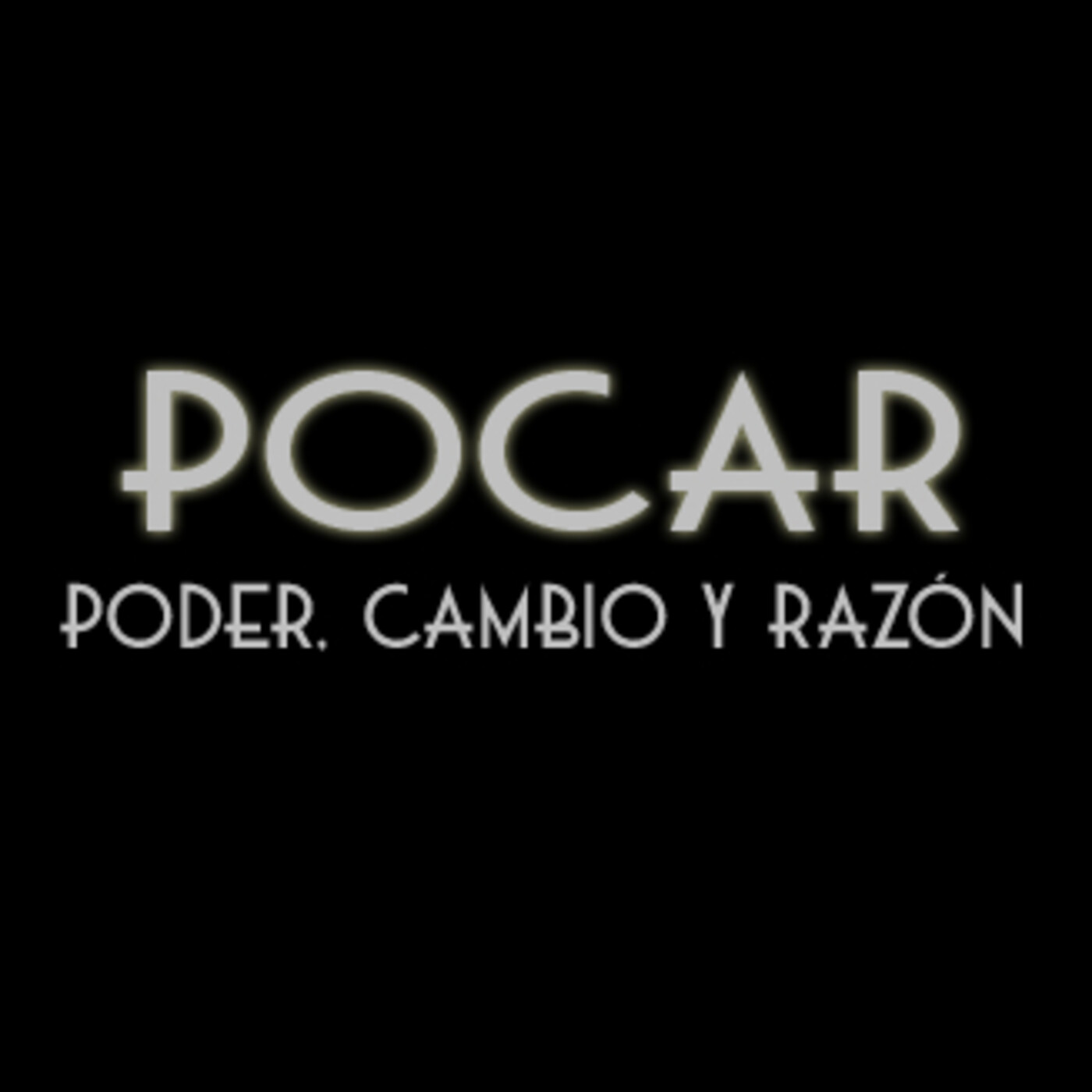 POCAR: Poder, cambio y razón
