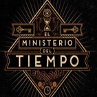 LODE 5x29 especial EL MINISTERIO DEL TIEMPO