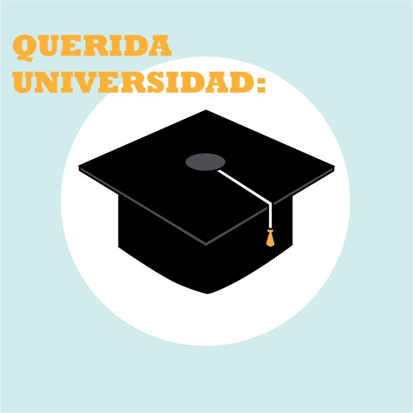 Querida Universidad