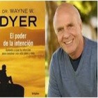 Wayne w Dyer - El Poder de la Intención. Audio