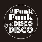 37. Al Funk... Funk, y al Disco.... Disco.