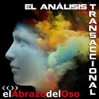 El Abrazo del Oso - El Análisis Transaccional