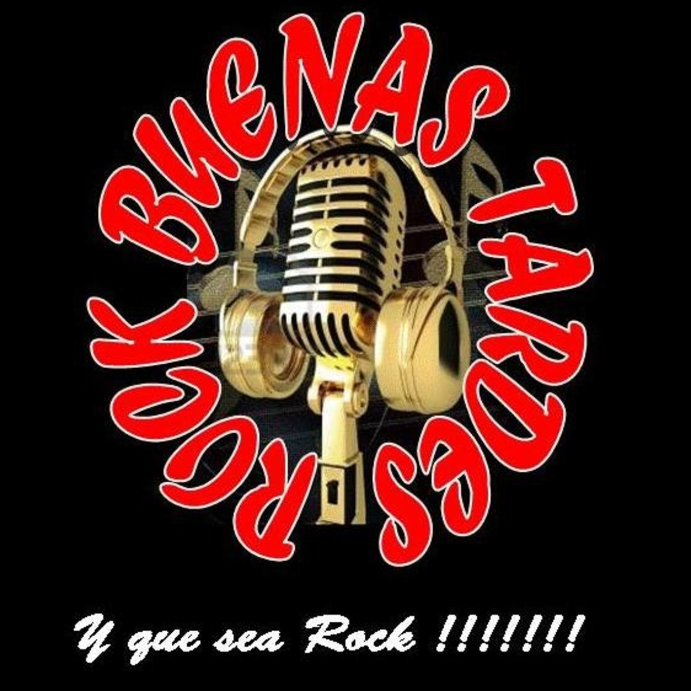 Podcast Buenas Tardes Rock Btr