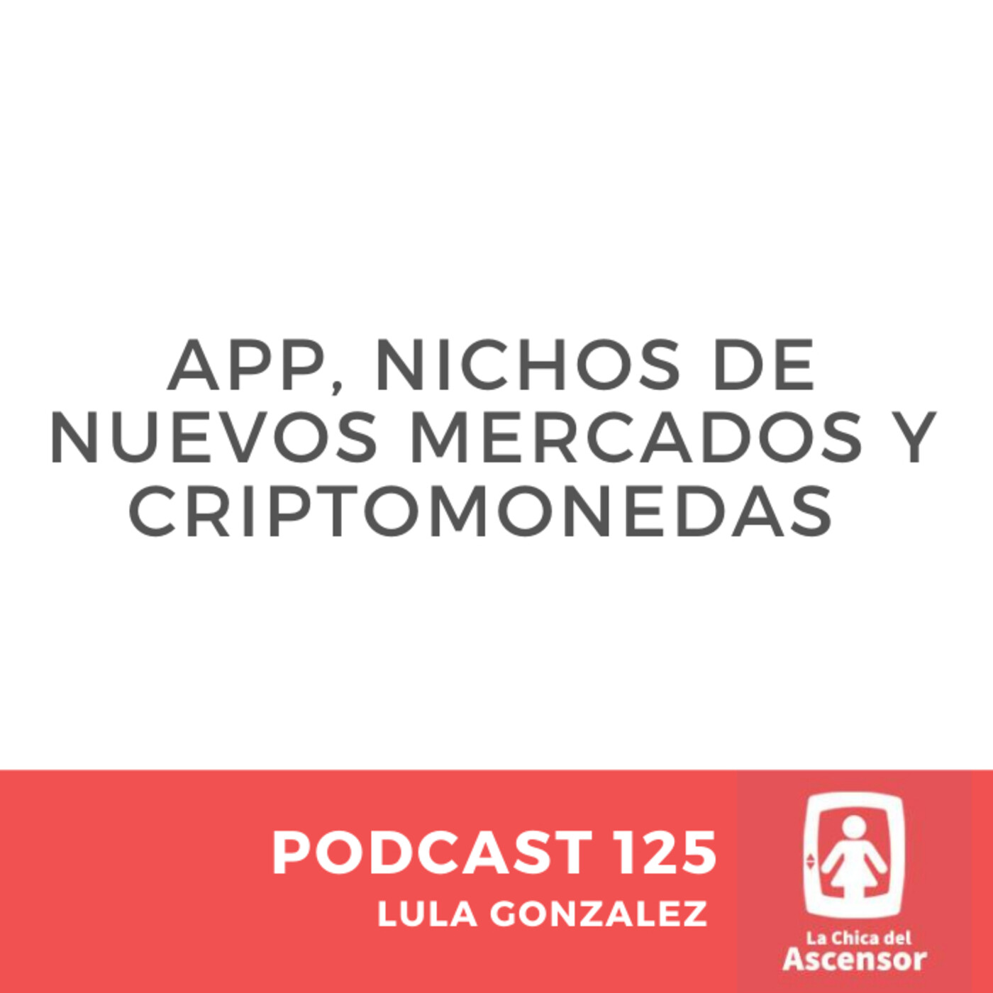 125 - App para empresas, nichos de nuevos mercados y criptomonedas entre otras cosas