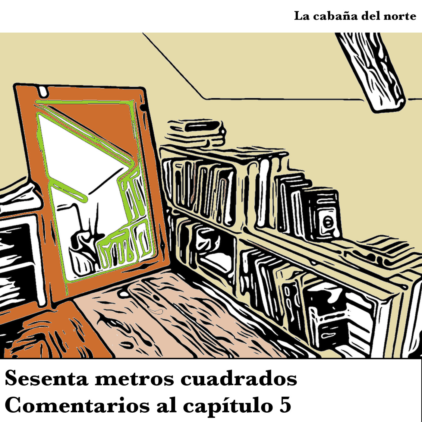 Sesenta metros cuadrados. El audiolibro