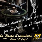 La Noche Sonámbula del día 30-10-2017
