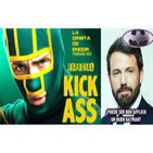 LODE 4x01 -archivo ligero- especial KICK ASS, ¿Ben Affleck es Batman?