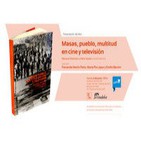 Masas Pueblo Multitud | Presentación Malba | 2013 06 06