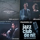 Programa 267: Susana Sheiman & Duccio Bertini B.B; Girona Jazz Projecte i Bruno Oro & Vicens Martín Dream Big Band,
