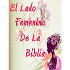 El Lado Femenino de la Biblia: Mujeres de Salomón