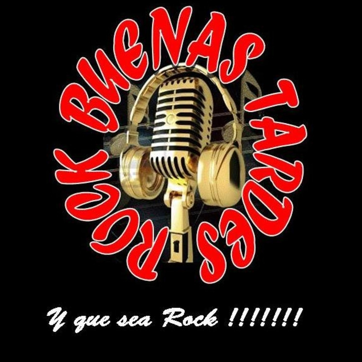 Podcast Buenas Tardes Rock Btr