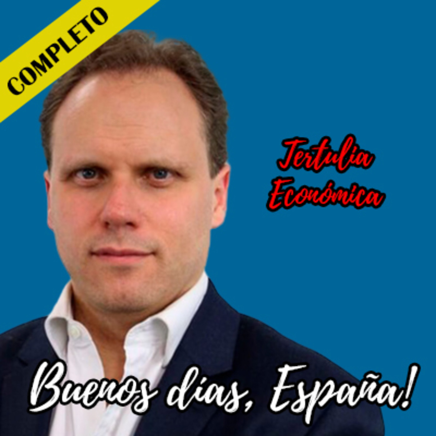 Tertulia Economica Daniel Lacalle Rodrigo Mediavilla Y Jaime Caneiro Radiocadena Espanola Lyssna Har Poddtoppen Se