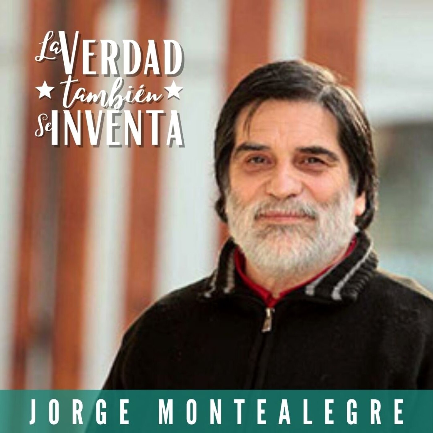 LA VERDAD TAMBIÉN SE INVENTA