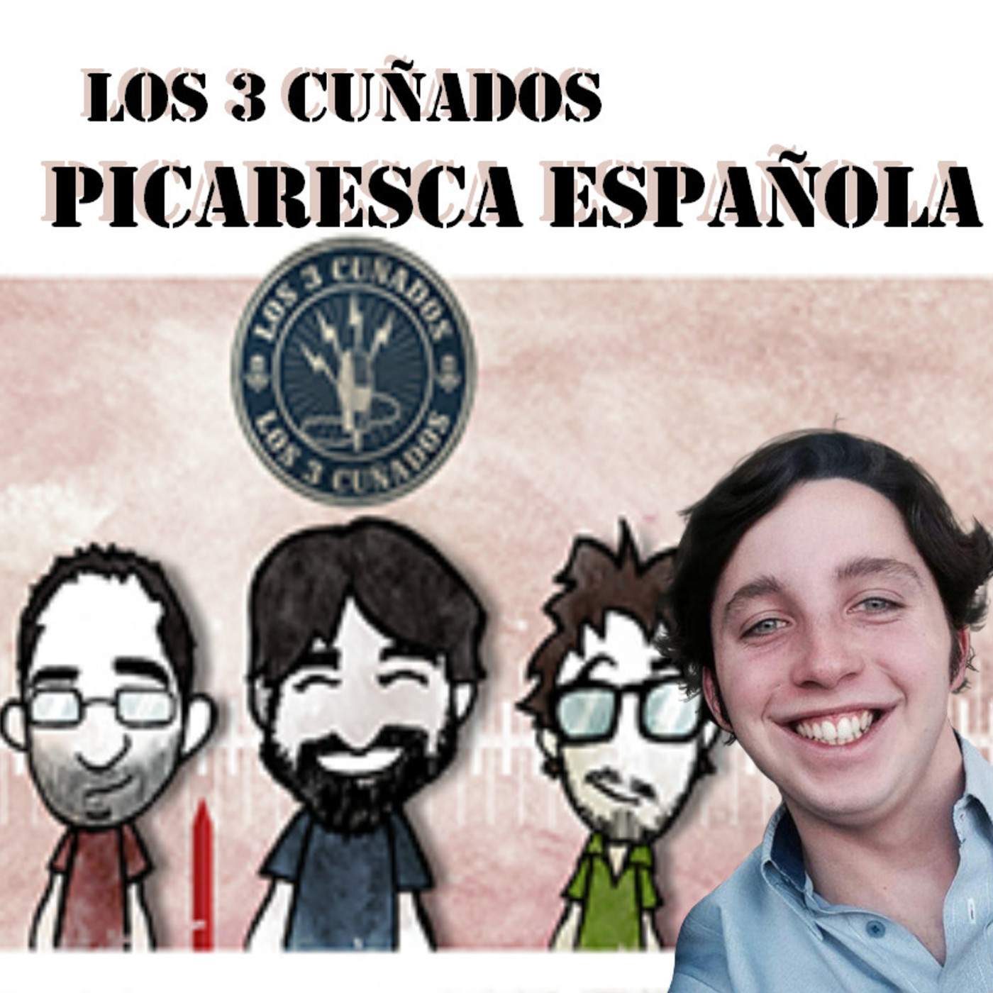 Los 3 Cuñados programa 32 - Picaresca española