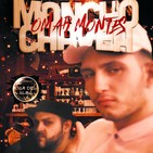 Dar del alma nº35 Moncho Chavea y Omar Montes