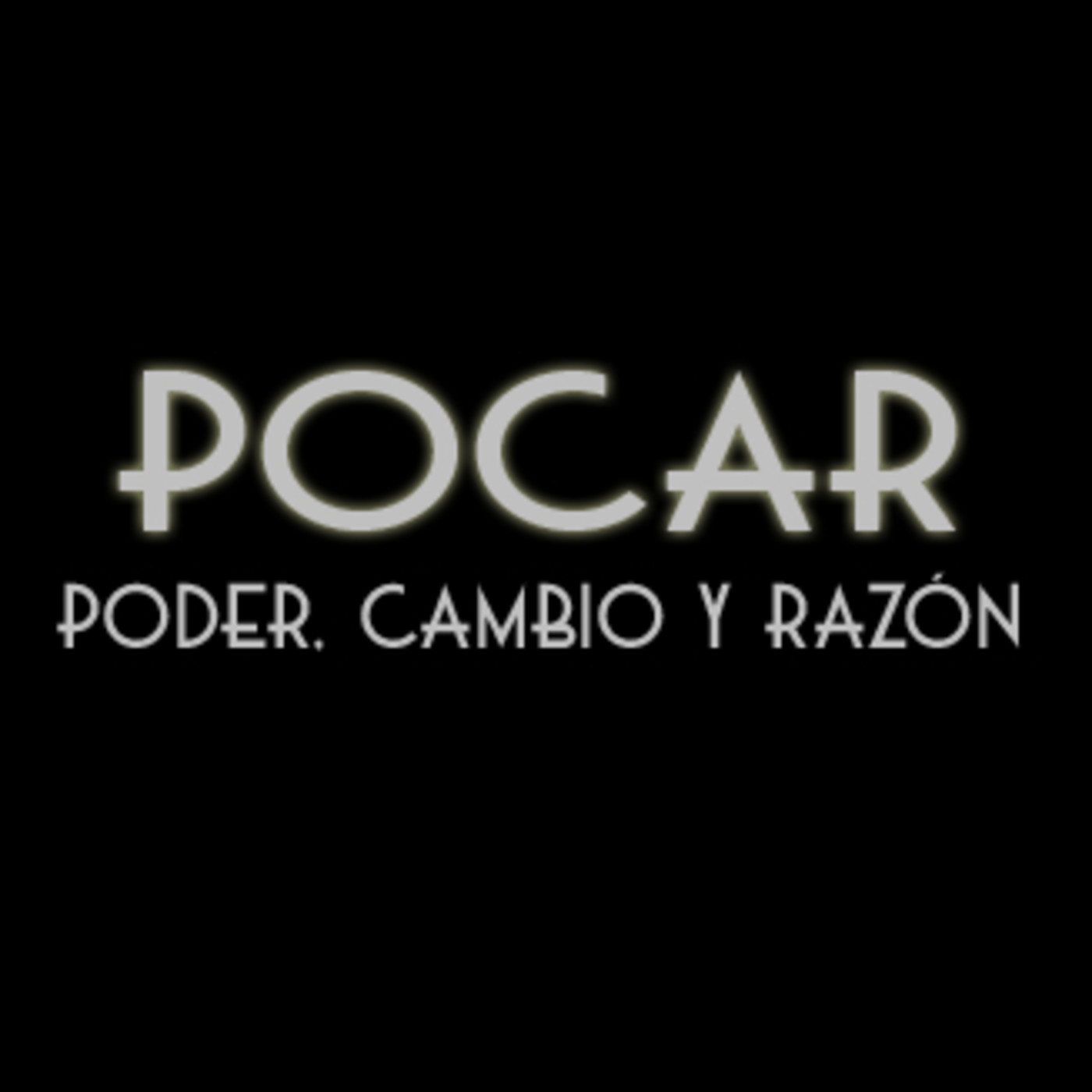 POCAR: Poder, cambio y razón