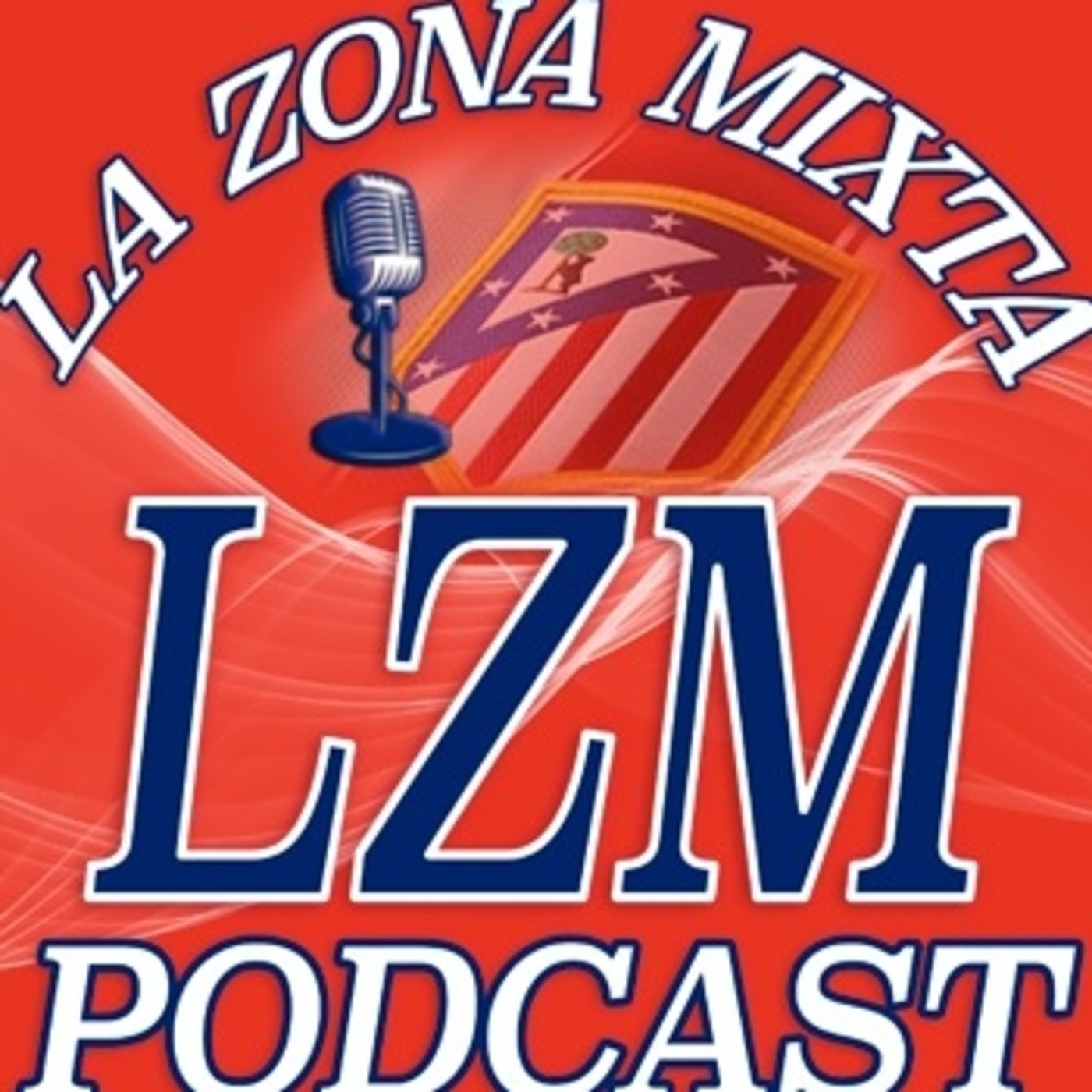 La Zona Mixta Podcast
