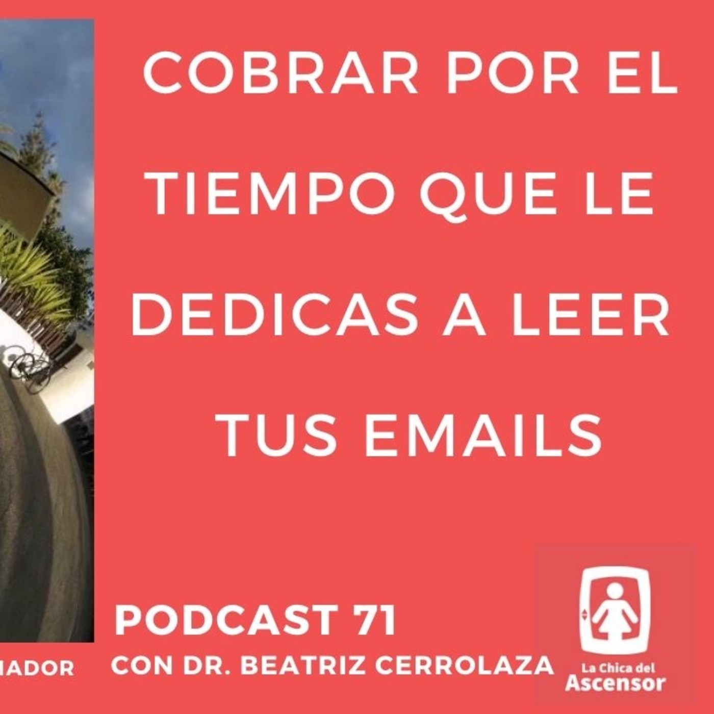 71 - Cobrar por leer tus email