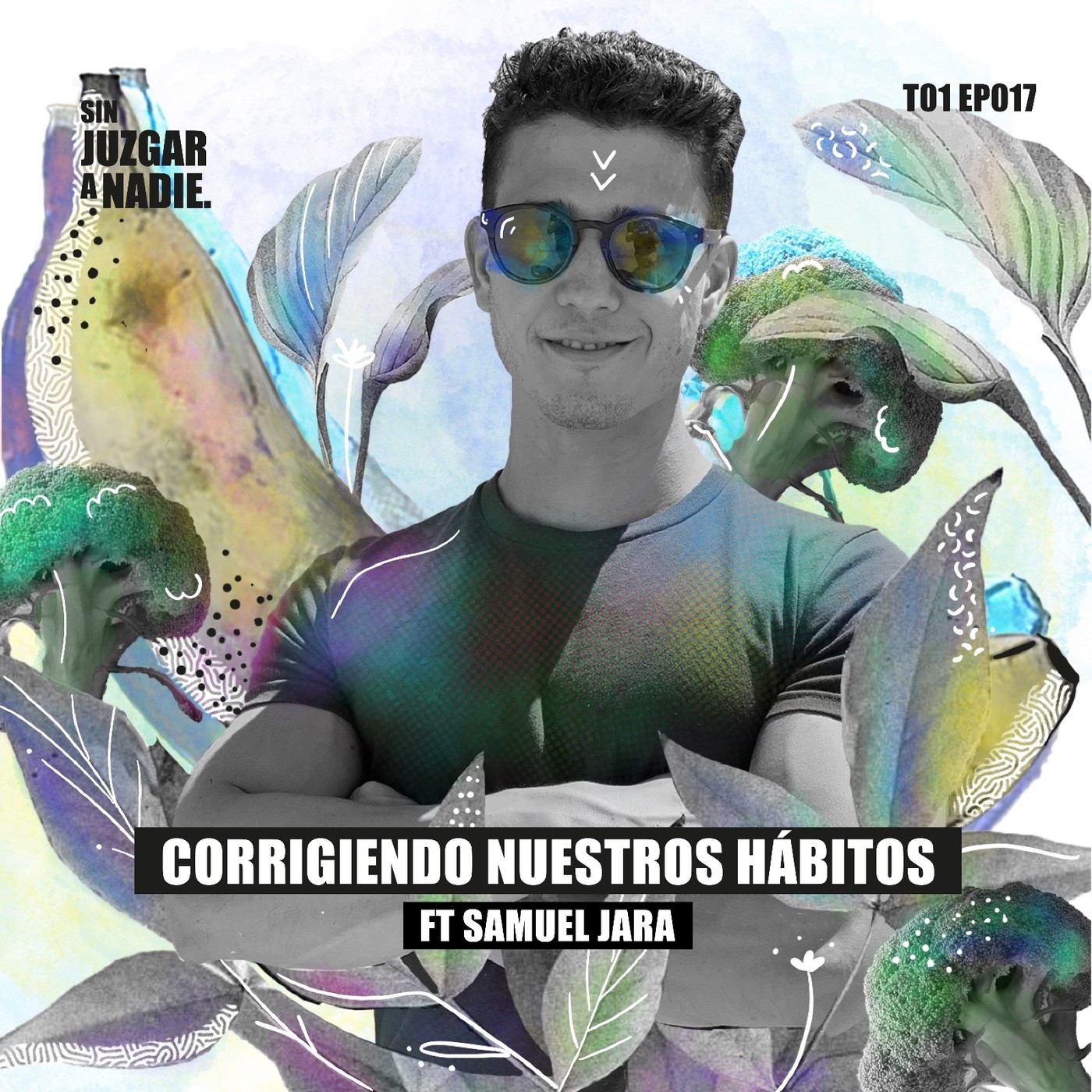Sin Juzgar a Nadie