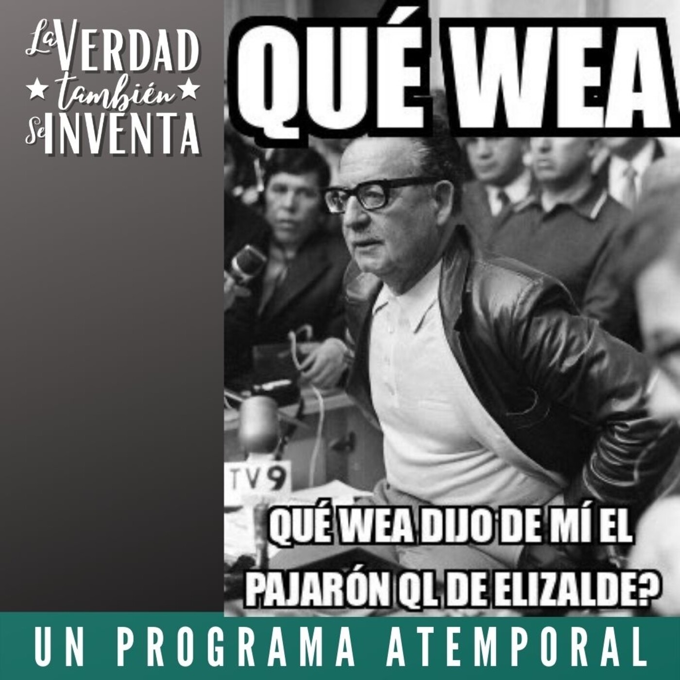 LA VERDAD TAMBIÉN SE INVENTA