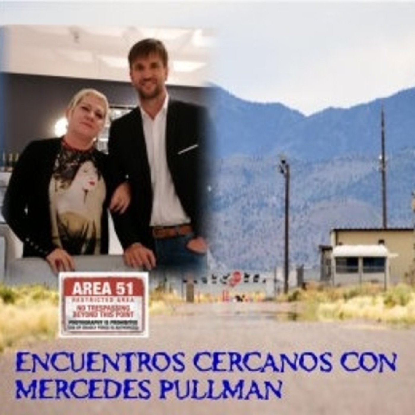 ENCUENTROS CERCANOS CON MERCEDES PULLMAN