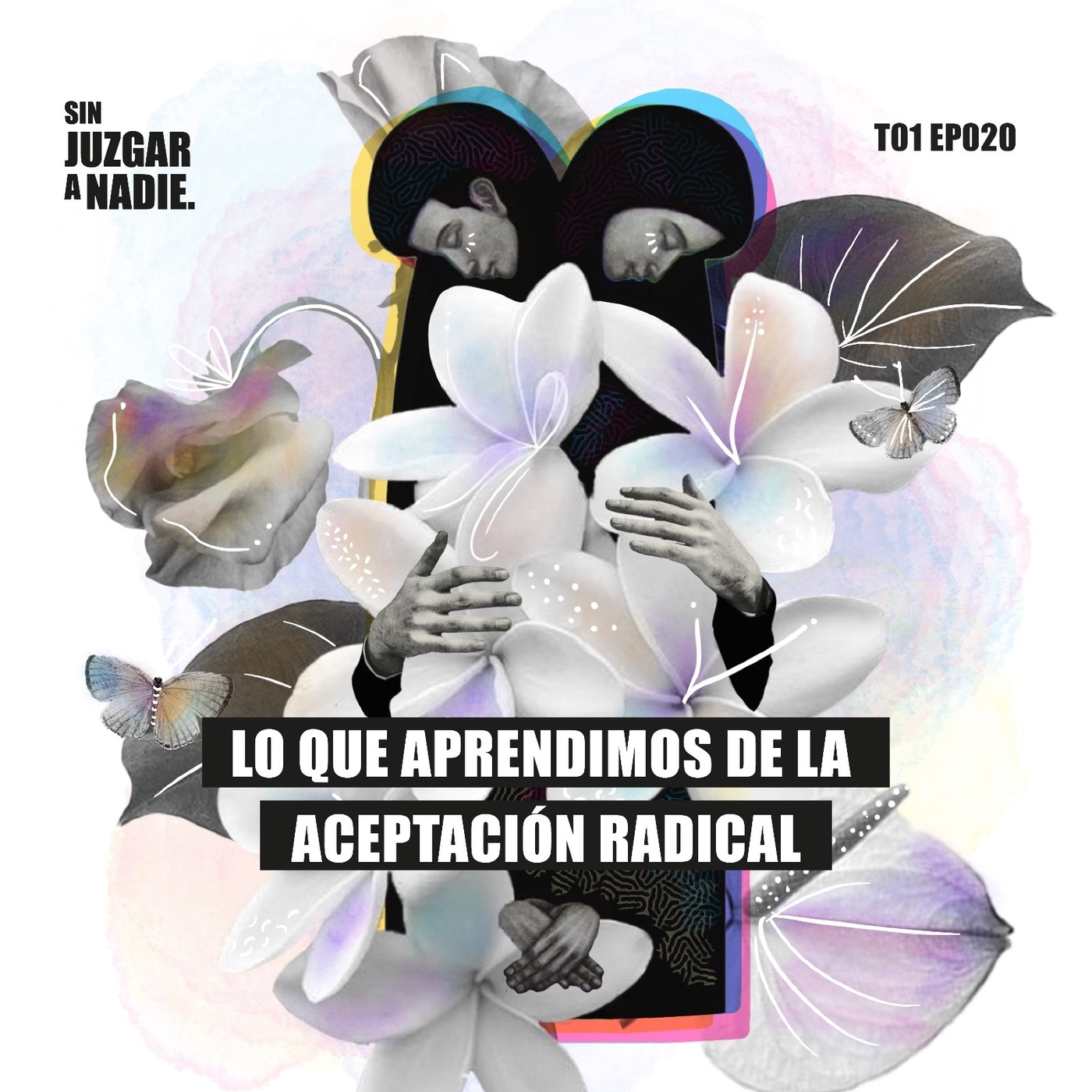 Sin Juzgar a Nadie