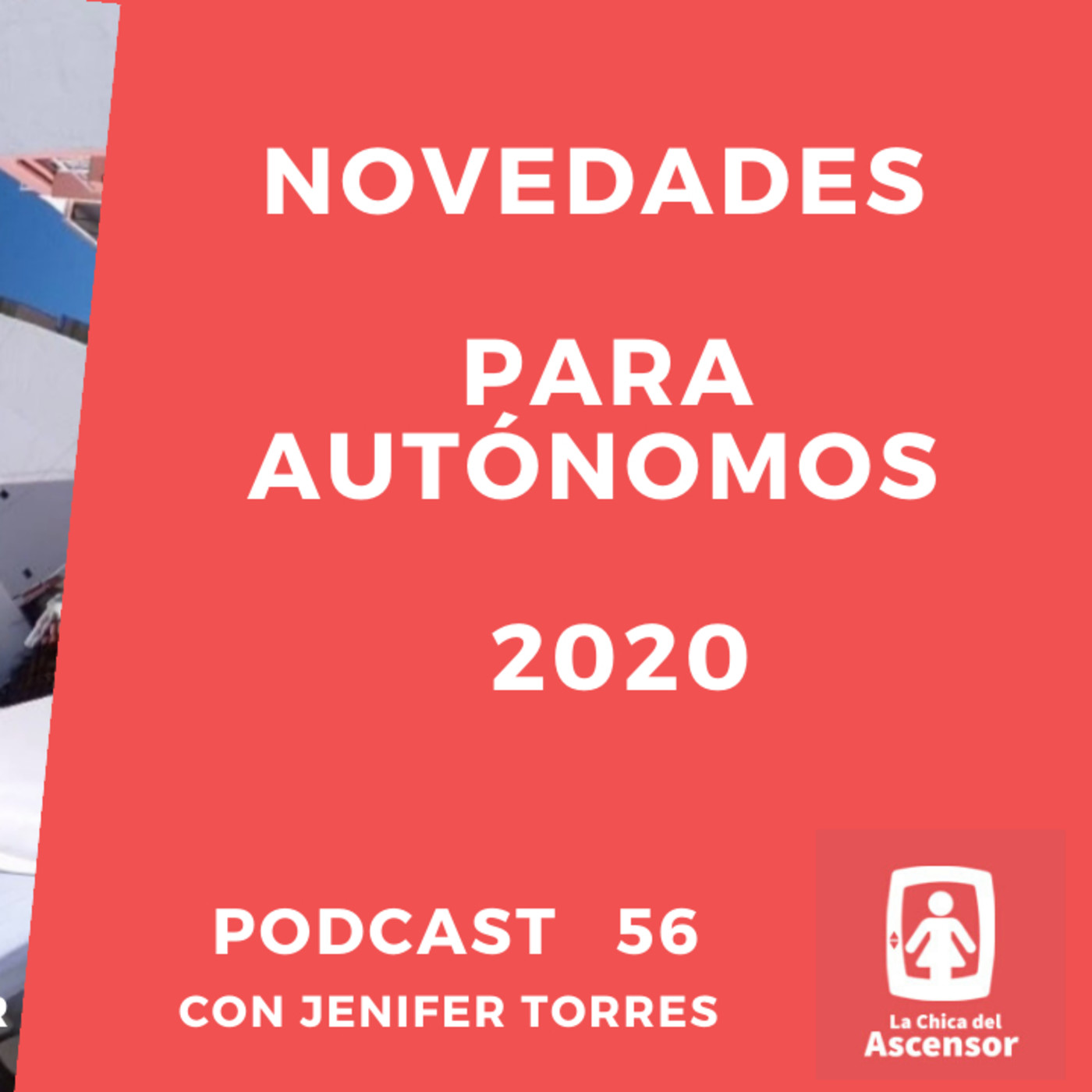 56 - Novedades previstas para los autónomos en 2020 si deciden hacer gobierno.
