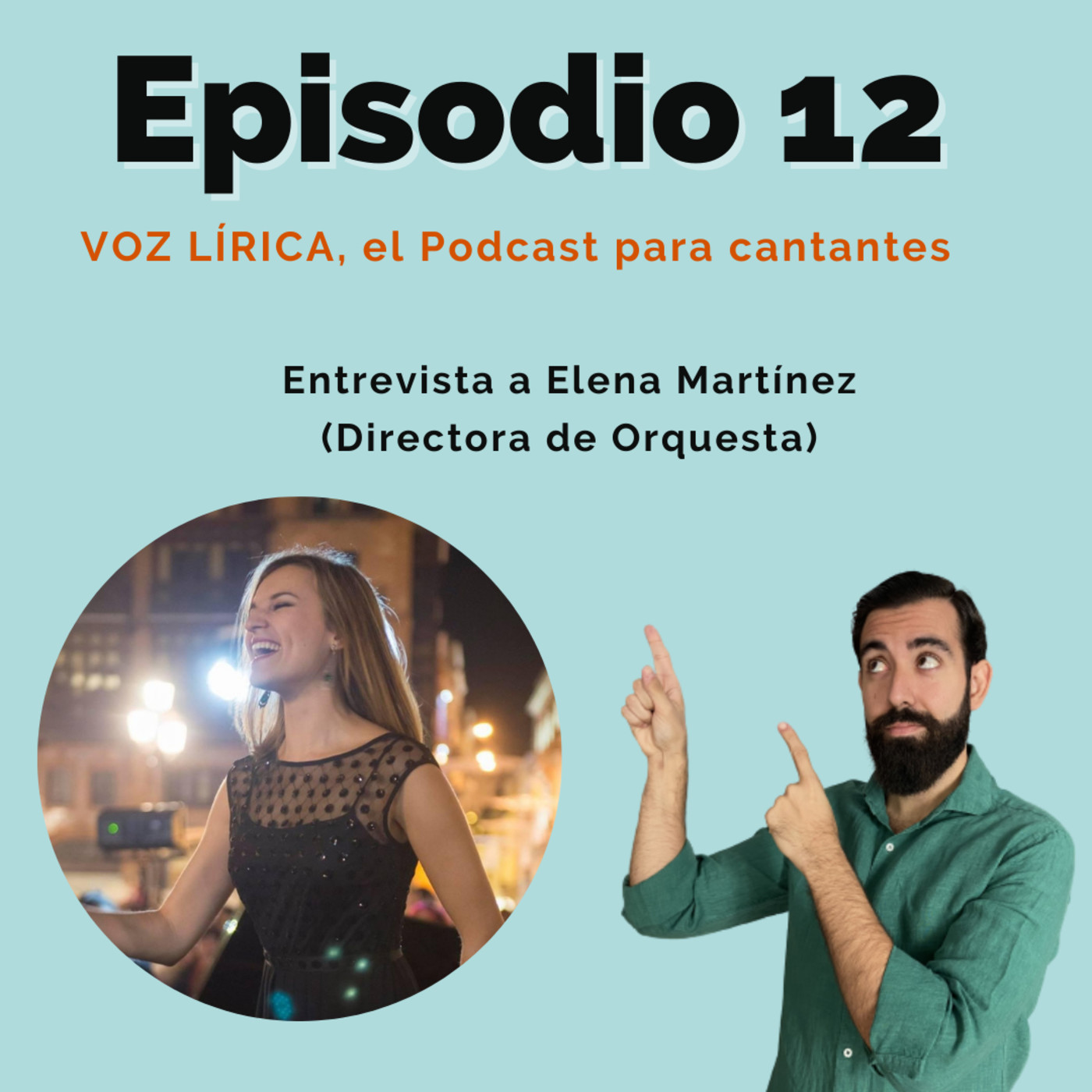 Voz lírica, el podcast para cantantes.