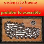 ESTILO DE LA VIDA (01 Ordenar lo bueno y prohibir lo execrable)