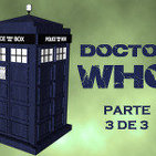 DOCTOR WHO especial parte 3 de 3