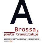 Brossa, poeta transitable (Imprescindibles)