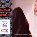 Y llegó Jesús