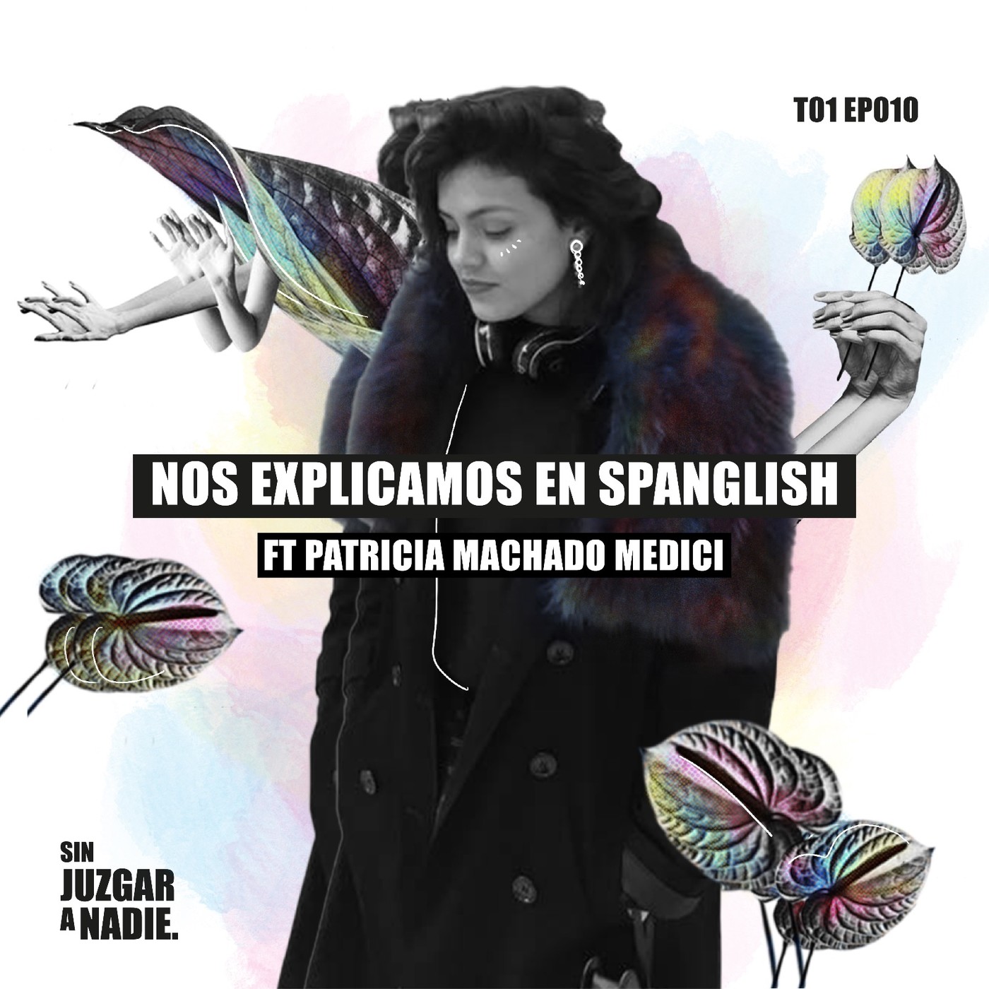 Sin Juzgar a Nadie