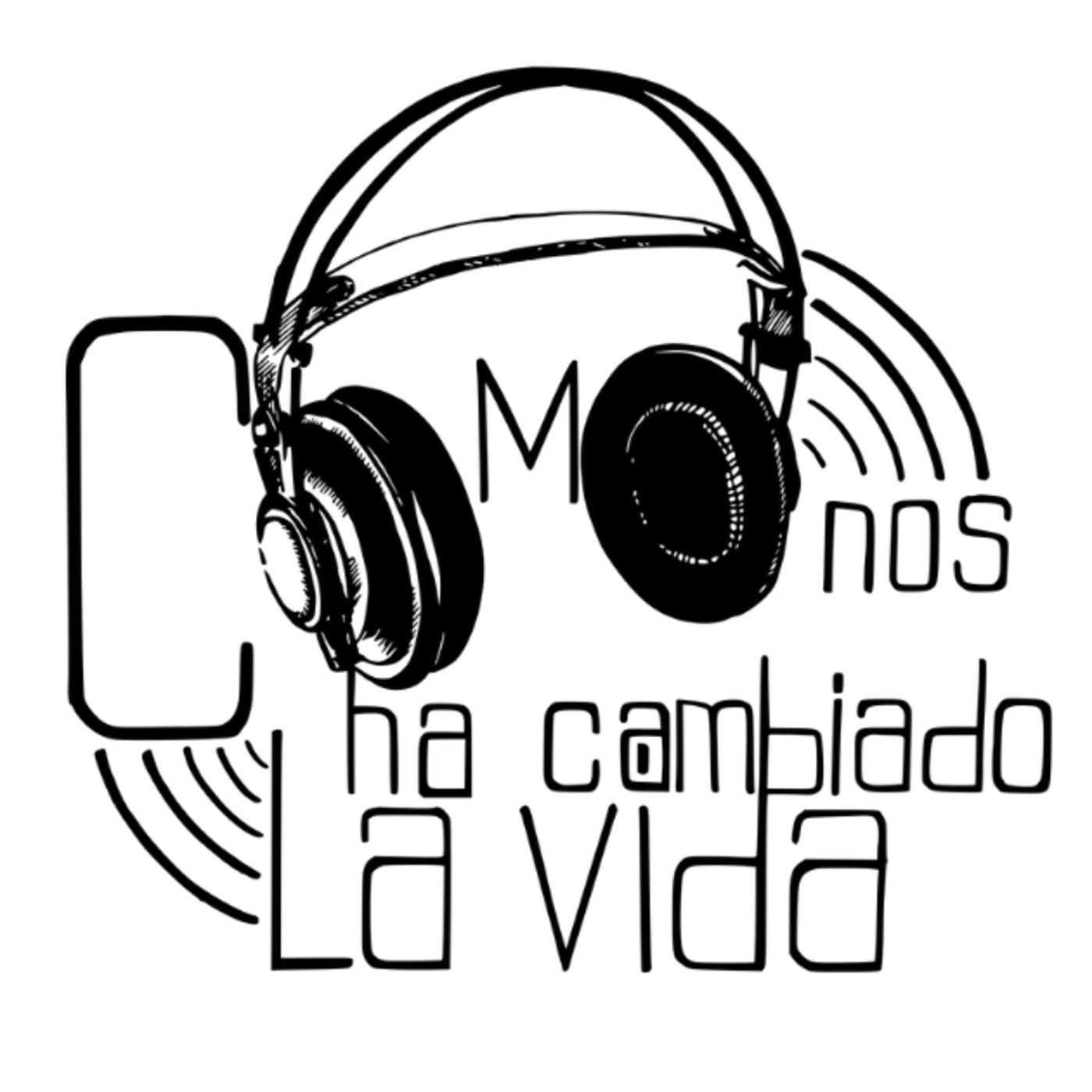 Cómo nos ha cambiado la vida