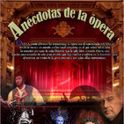 Programa 142: ANÉCDOTAS DE LA OPERA