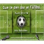 Entrevista Antonio Acosta - 28Ene2014 - Que te den por el Fútbol