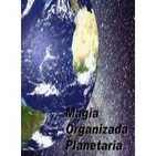 Capítulo VI. La Geometría, Soporte Mágico de la Imaginación - Magia Organizada Planetaria